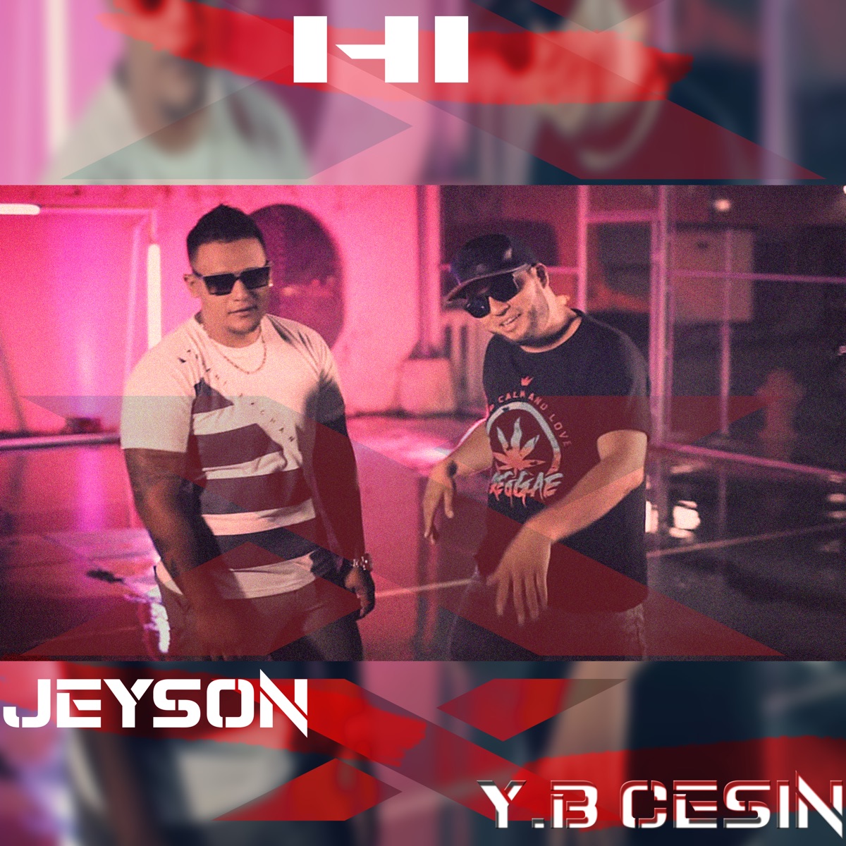 Hi - Single by Jeyson & Y.B Cesin album cover