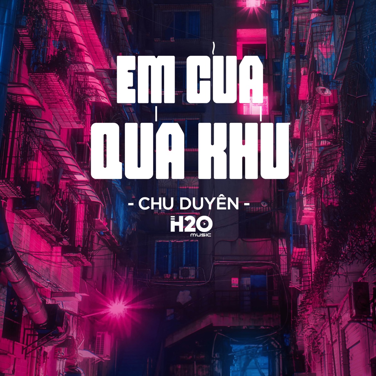 Em Của Quá Khứ (Remix House) - Single by H2O Remix & Chu Duyên album cover