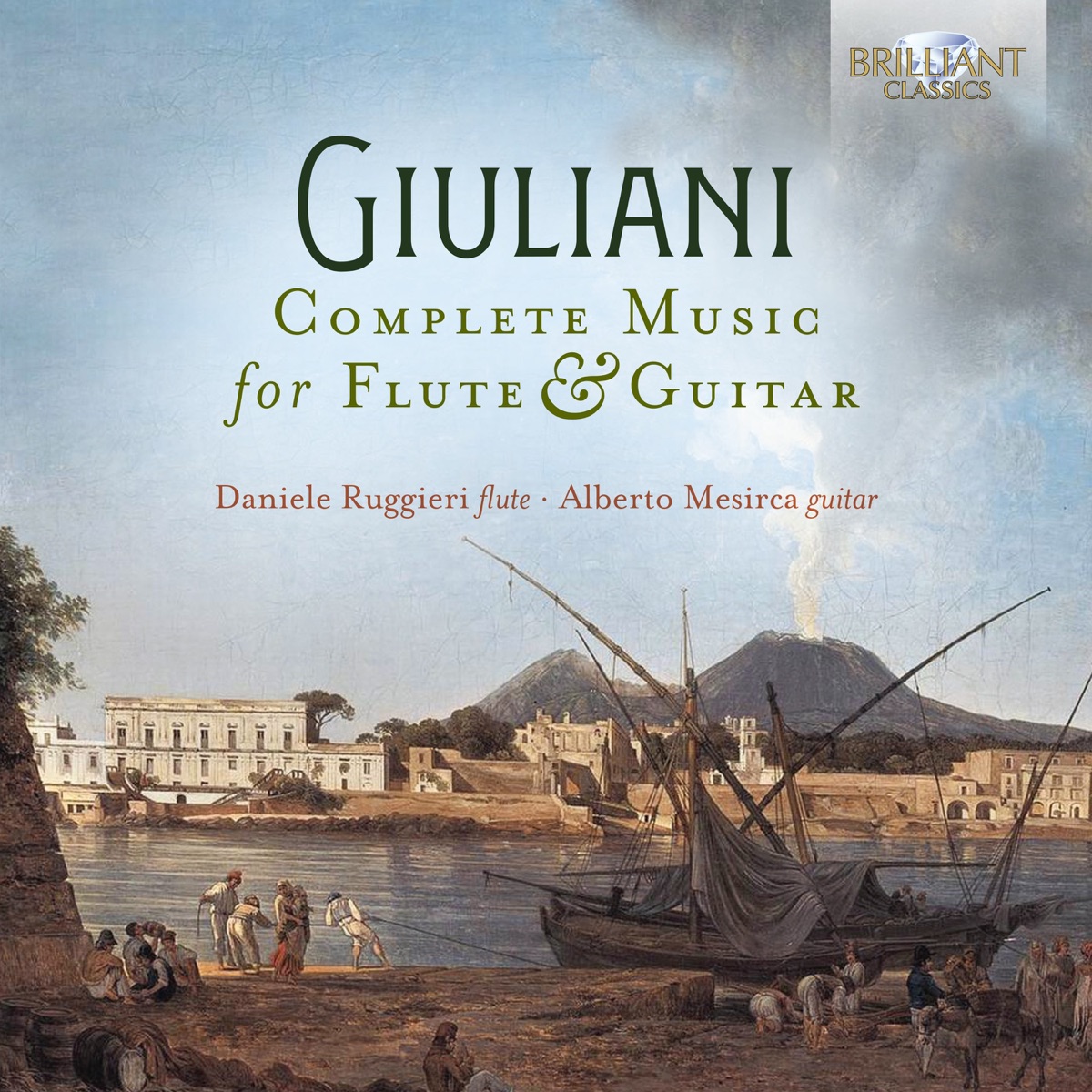 Giuliani: Complete Music for Flute & Guitar by Daniele Ruggieri & Alberto Mesirca album cover