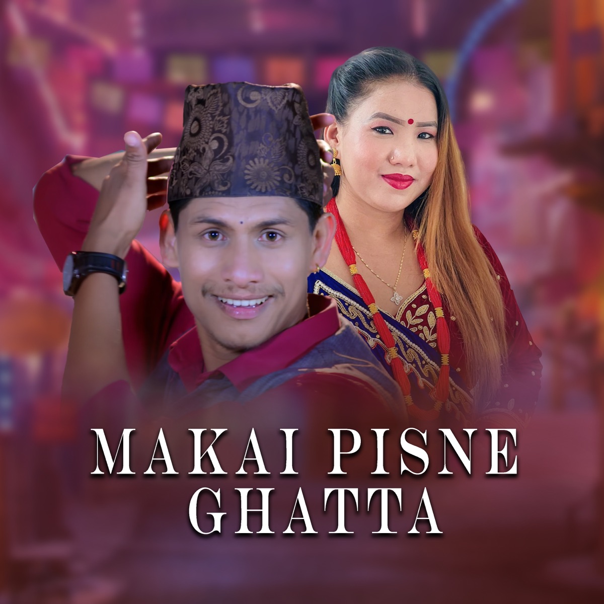 Makai Pisne Ghatta - Single by Man Singh Khadka album cover