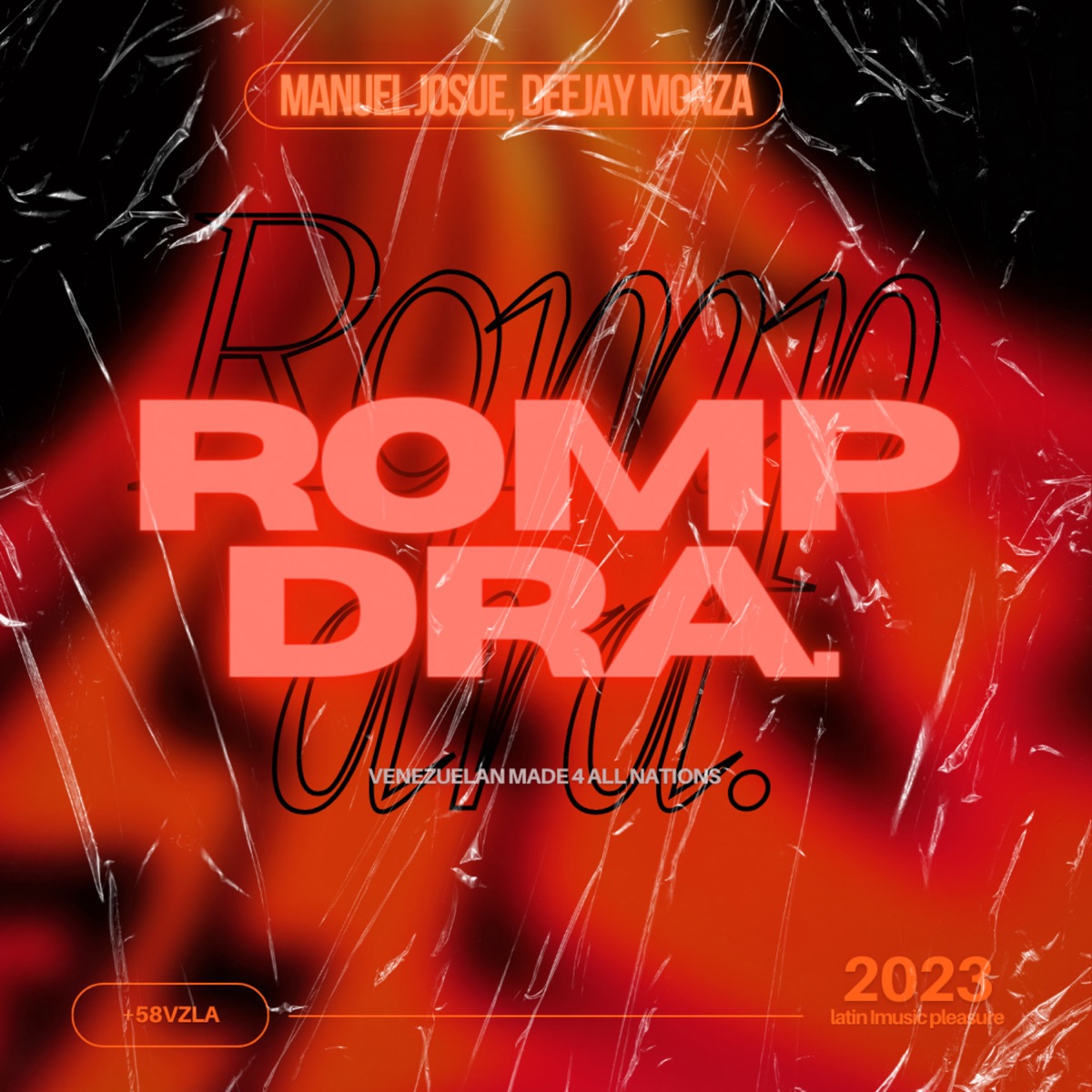 Rompdra - Single by Manuel Josue & Deejay Monza album cover