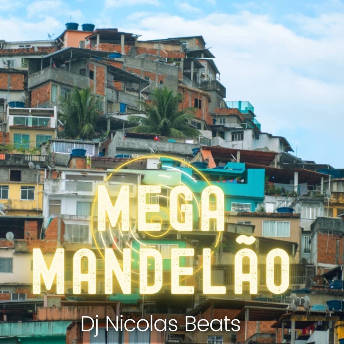 Mega Mandelão - Single by dj nicolas beats album cover