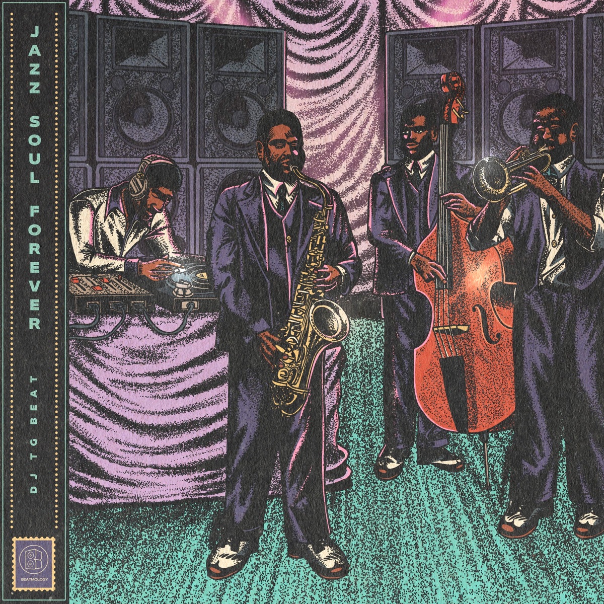 Jazz Soul Forever - Single by dj tg beat & Beatmology album cover