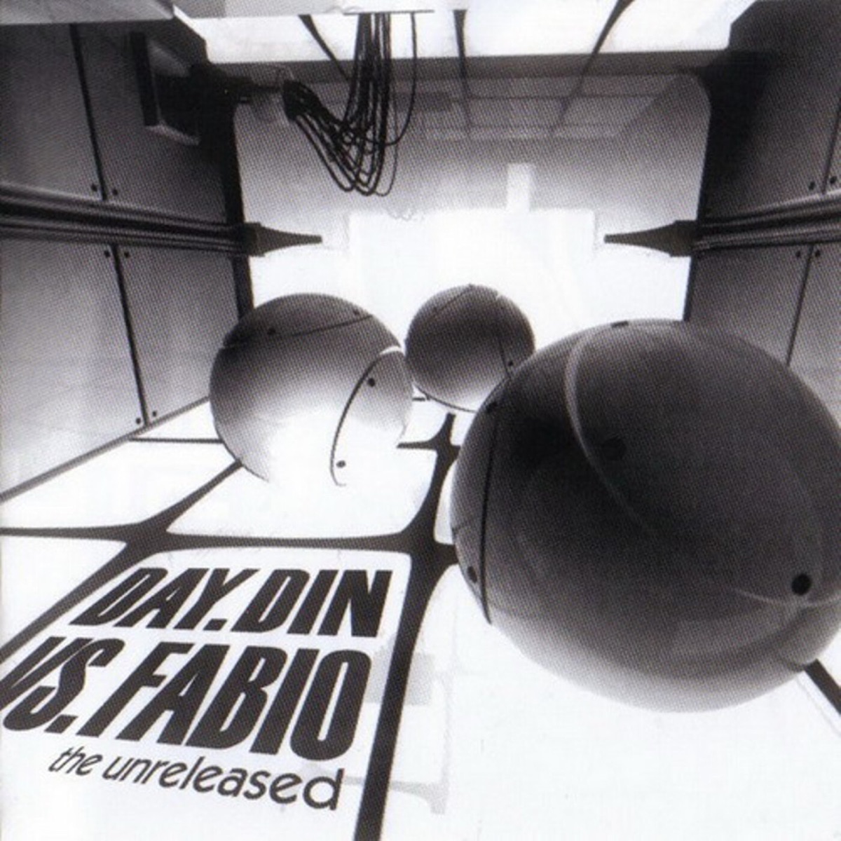 The Unreleased by Day Din & DJ Fabio album cover