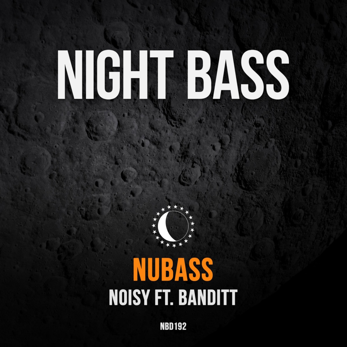 Noisy (feat. Banditt) - Single by NuBass album cover
