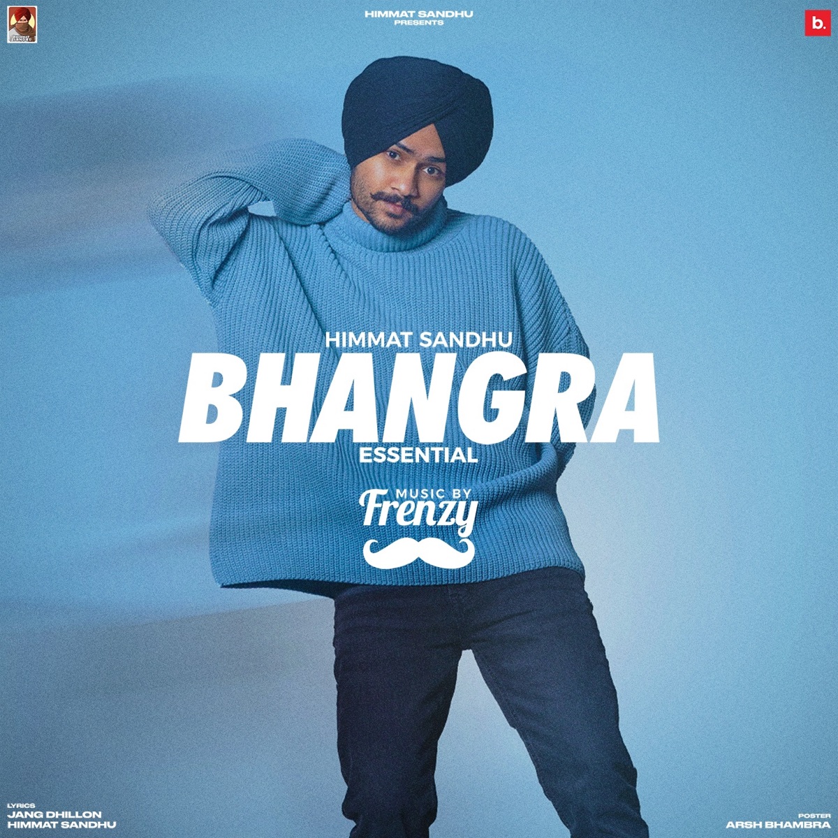 Bhangra Essential - EP by Himmat Sandhu & DesiFrenzy album cover