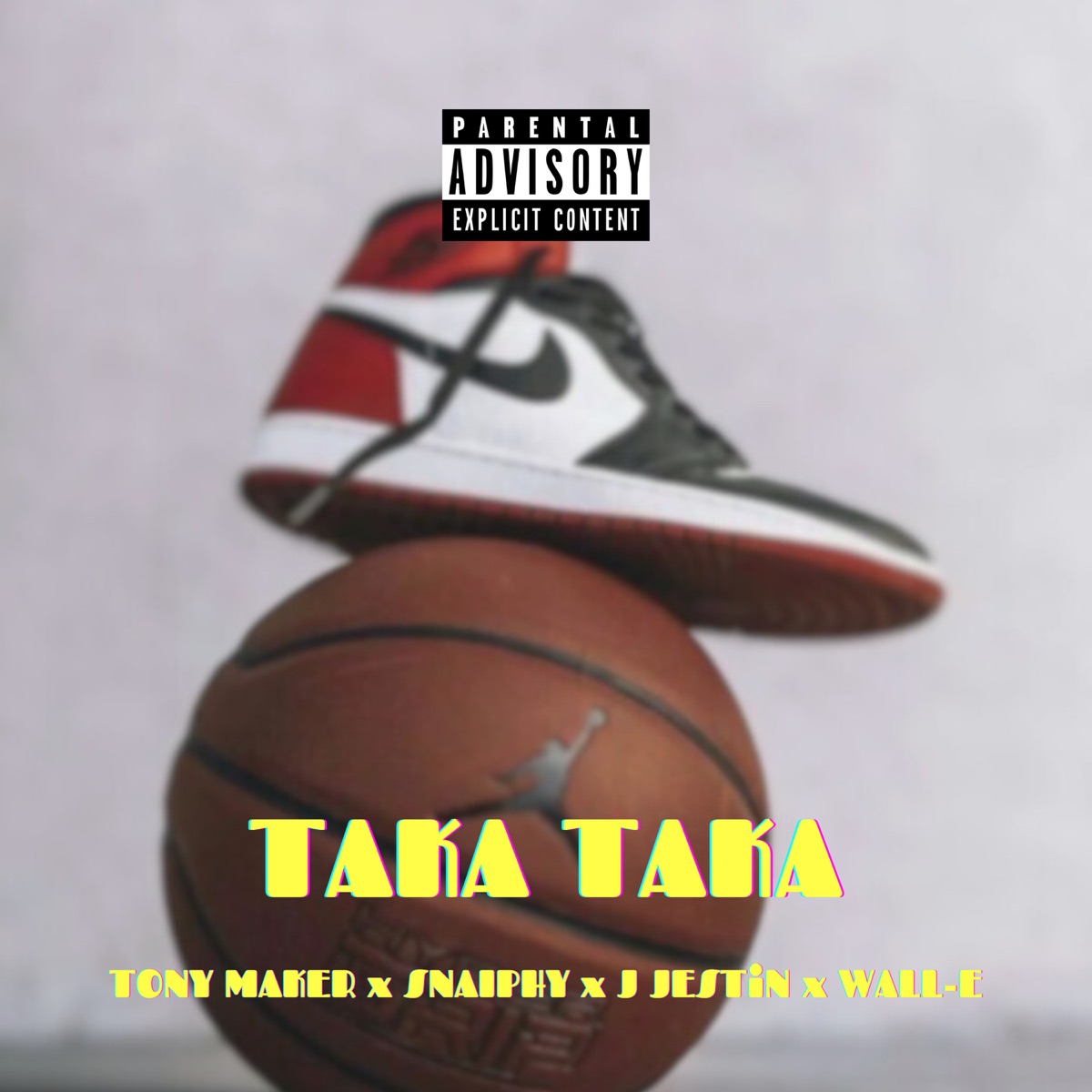 Taka Taka (feat. WALLE) - Single by Tony Maker, J JESTIN & SNAIPHY album cover