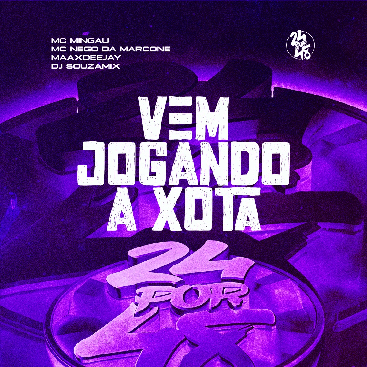 Vem Jogando A Xota (feat. Dj Sousa Mix) - Single by Mc Mingau, MC Nego da Marcone & Maax Deejay album cover