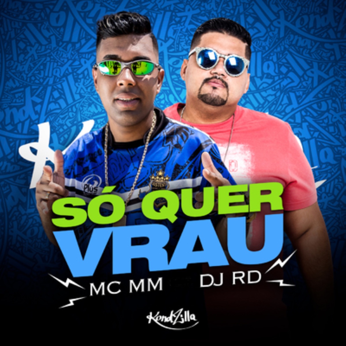 Só Quer Vrau - Single by DJ RD & Mc Mm album cover