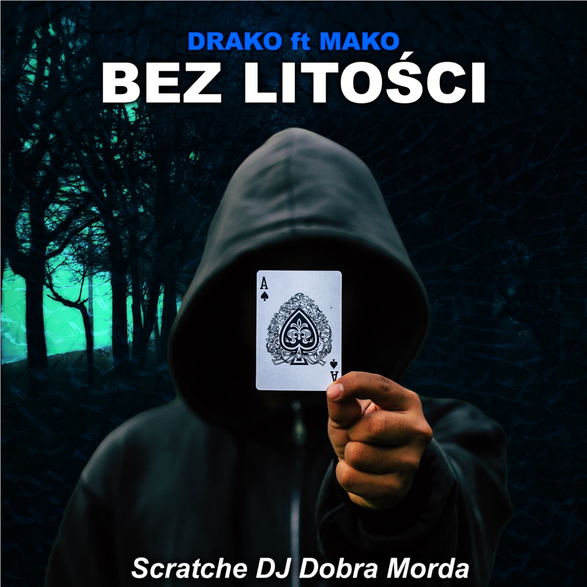 Bez Litości (feat. Mako) - Single by DR4K0 & Dj Dobra Morda album cover