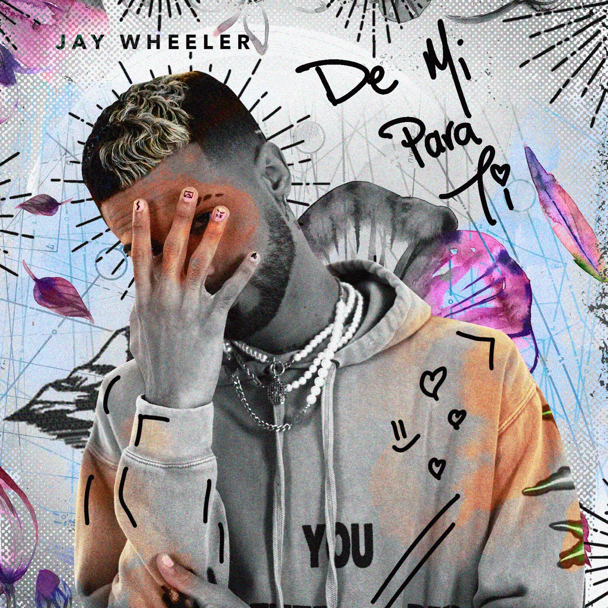 De Mí Para Ti (Apple Music Edition) by Jay Wheeler album cover