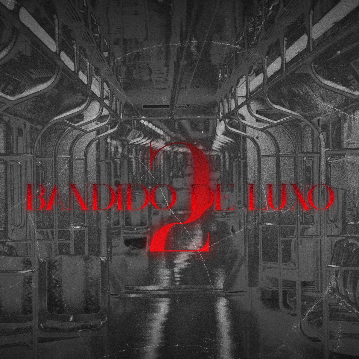 Bandido de Luxo 2 - Single by LI$BOA album cover