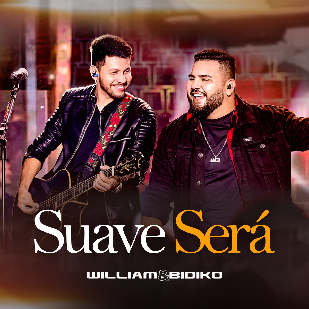 Suave Será (Ao Vivo) - Single by William & Bidiko album cover