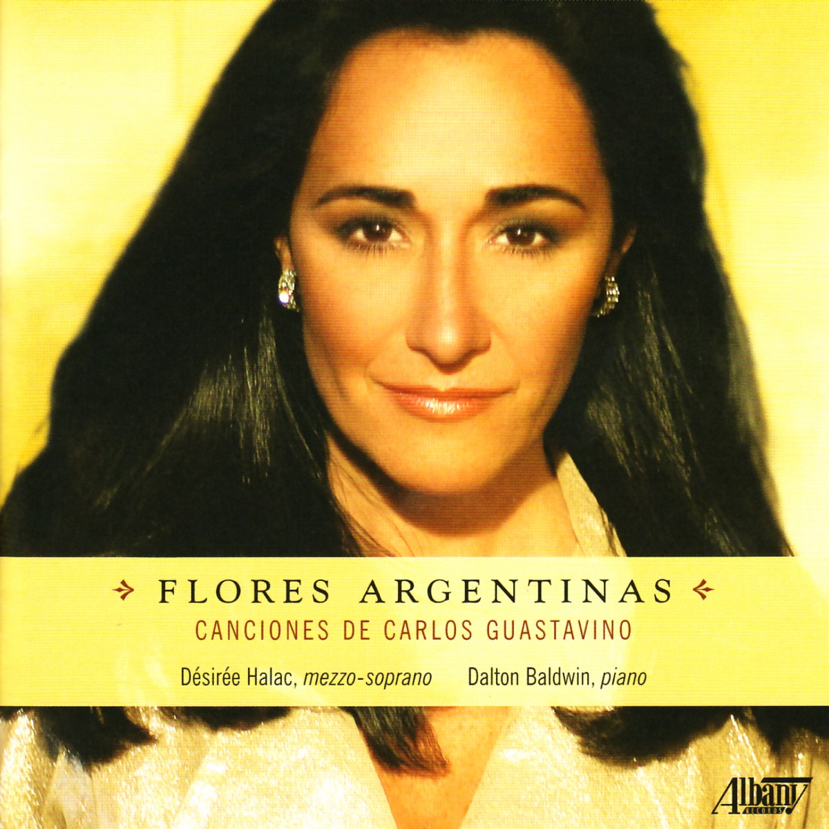 Flores Argentinas: Canciones de Carlos Guastavino by Désirée Halac & Dalton Baldwin album cover