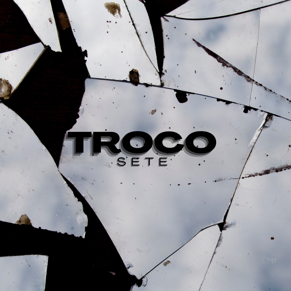 Troco - Single by SETE MC, BlakBone & DJ Cash album cover