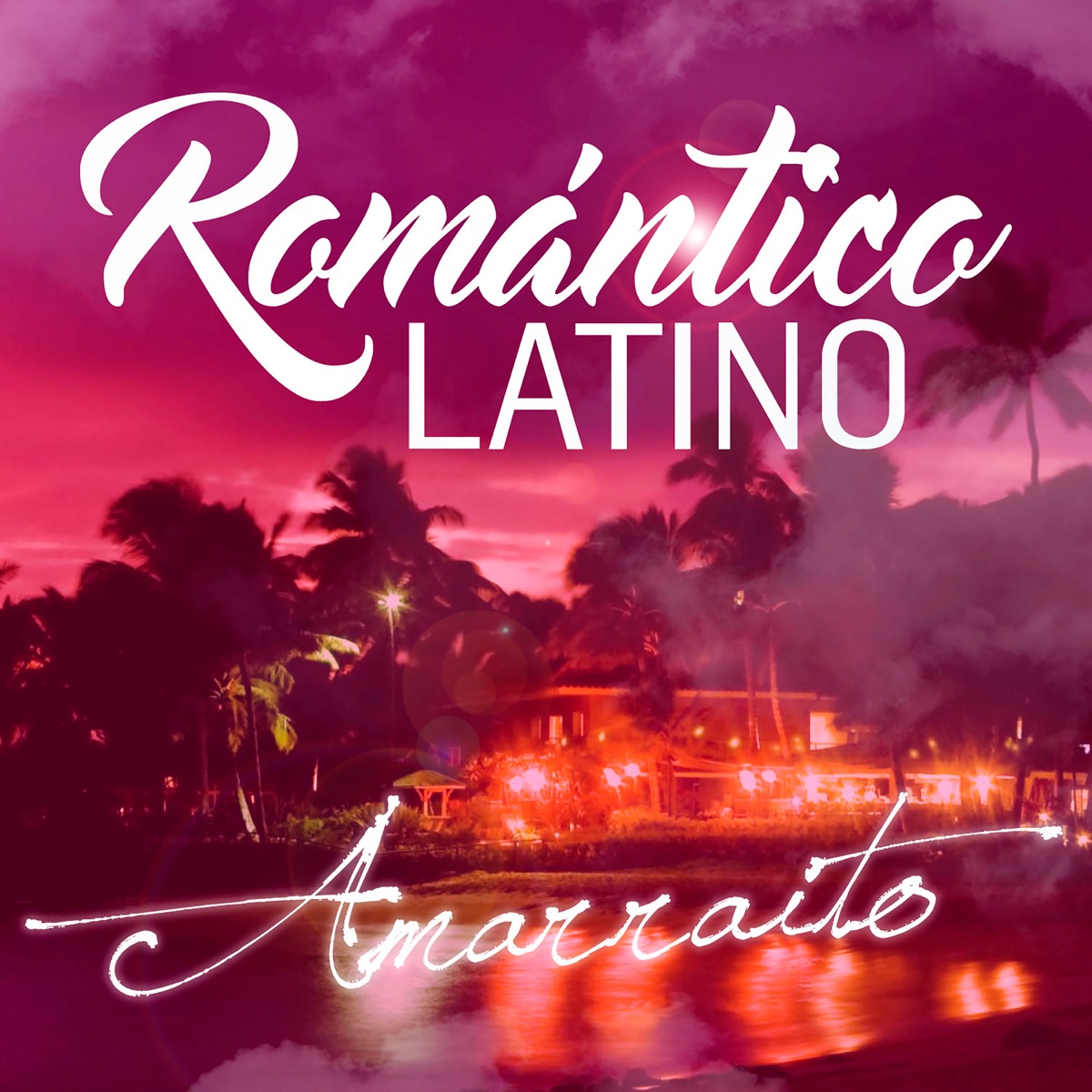 Amarraito - Single by Romantico Latino album cover