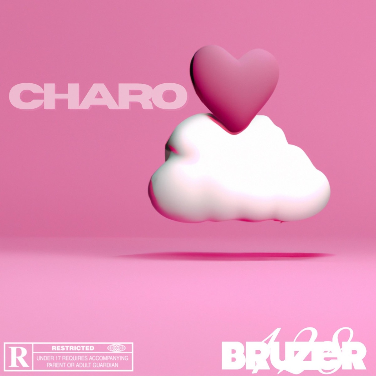 Charo - Single by Bruzer album cover