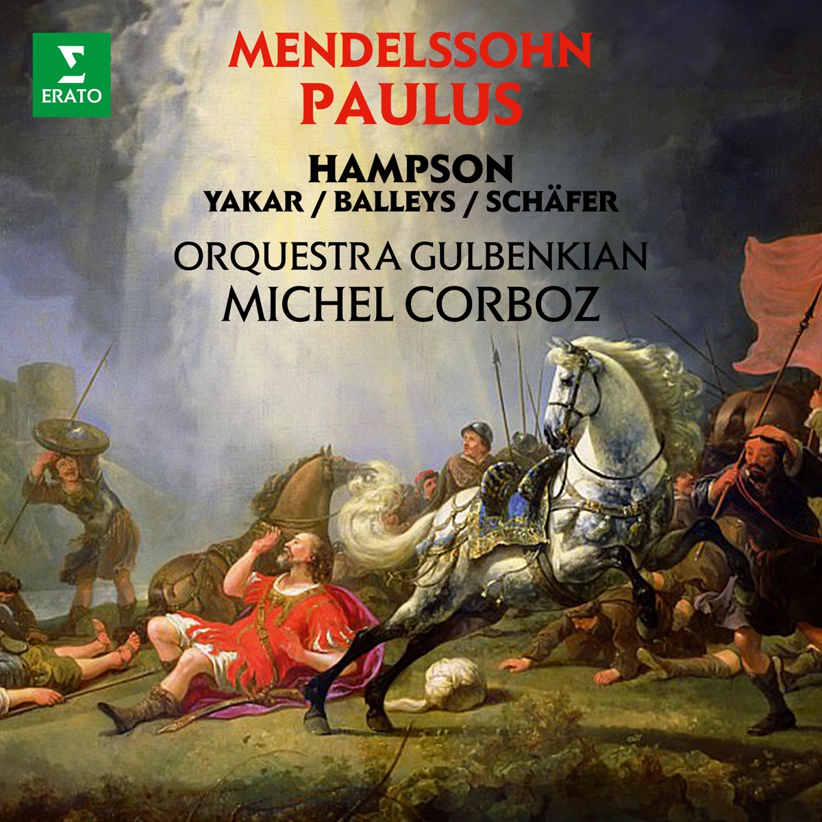 Mendelssohn: Paulus, Op. 36 by Michel Corboz & Orquestra Gulbenkian album cover