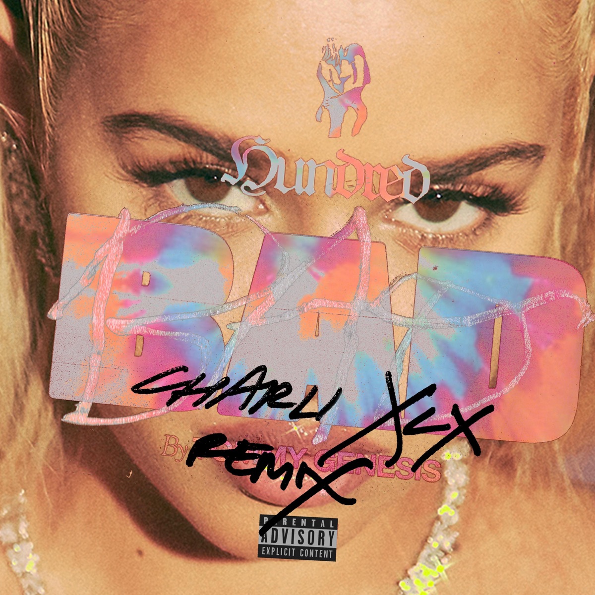 100 Bad (feat. Charli XCX) [Charli XCX Remix] - Single by Tommy Genesis album cover artwork