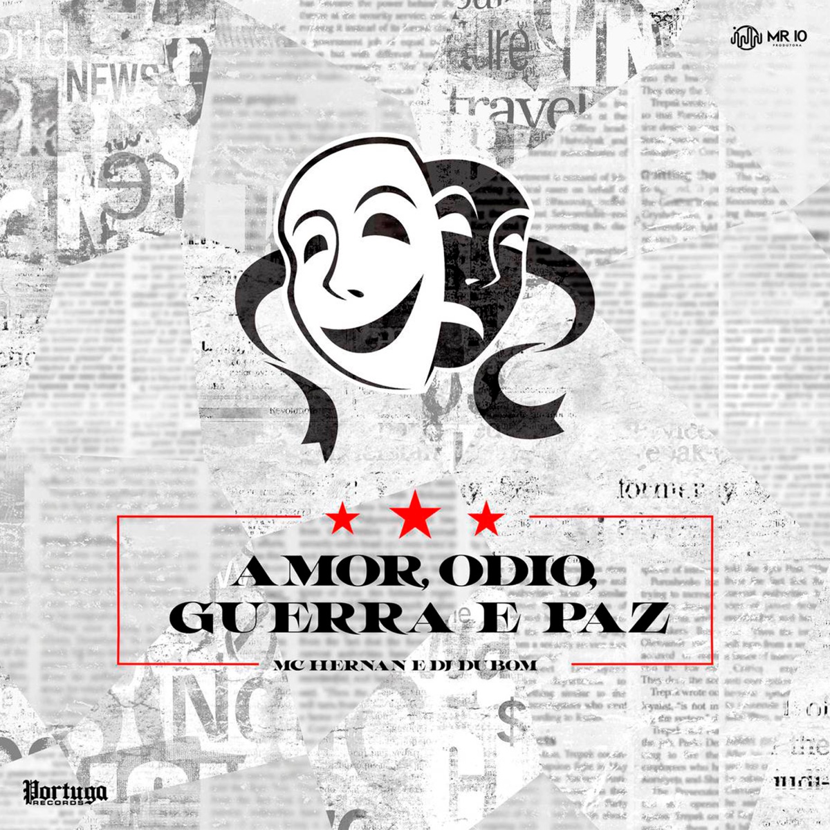 Amor, Ódio, Guerra e Paz - Single by MC Hernan & DJ DUBOM album cover