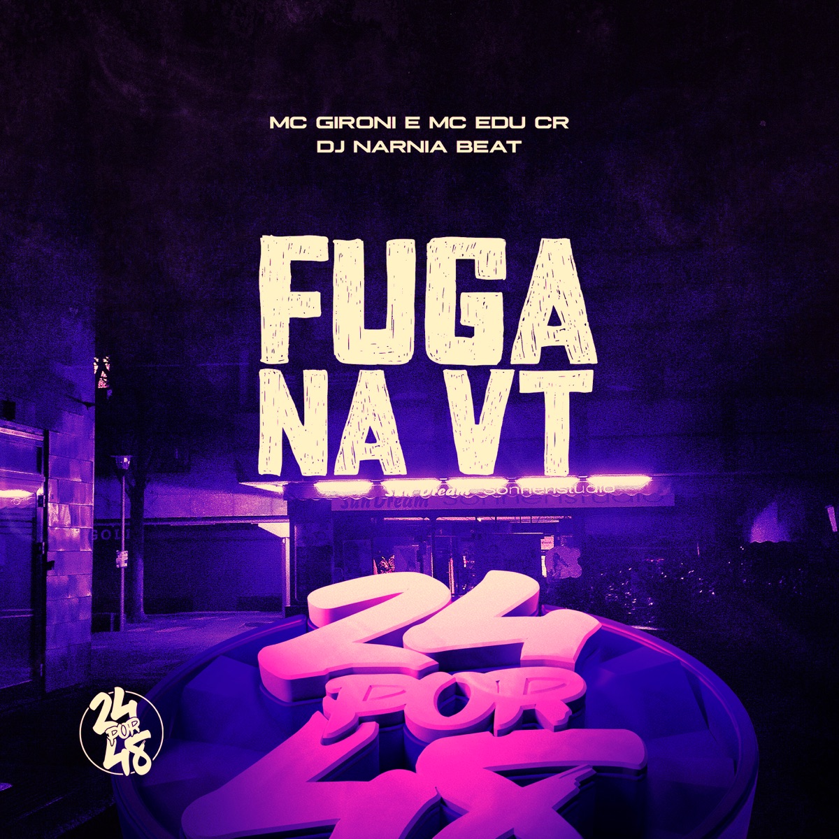 Fuga na Vt - Single by DJ NARNIA BEAT, MC GIRONI & MC Edu CR album cover
