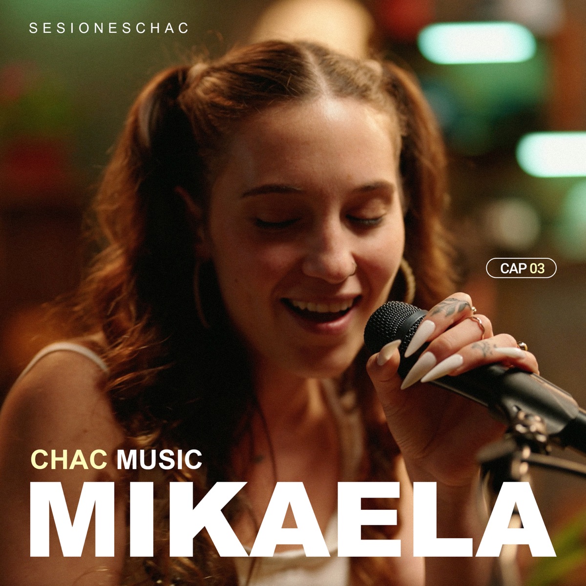 Mikaela: Sesiones Chac, Cap 03 (Acústico) - Single by Chac Music & Mikaela album cover
