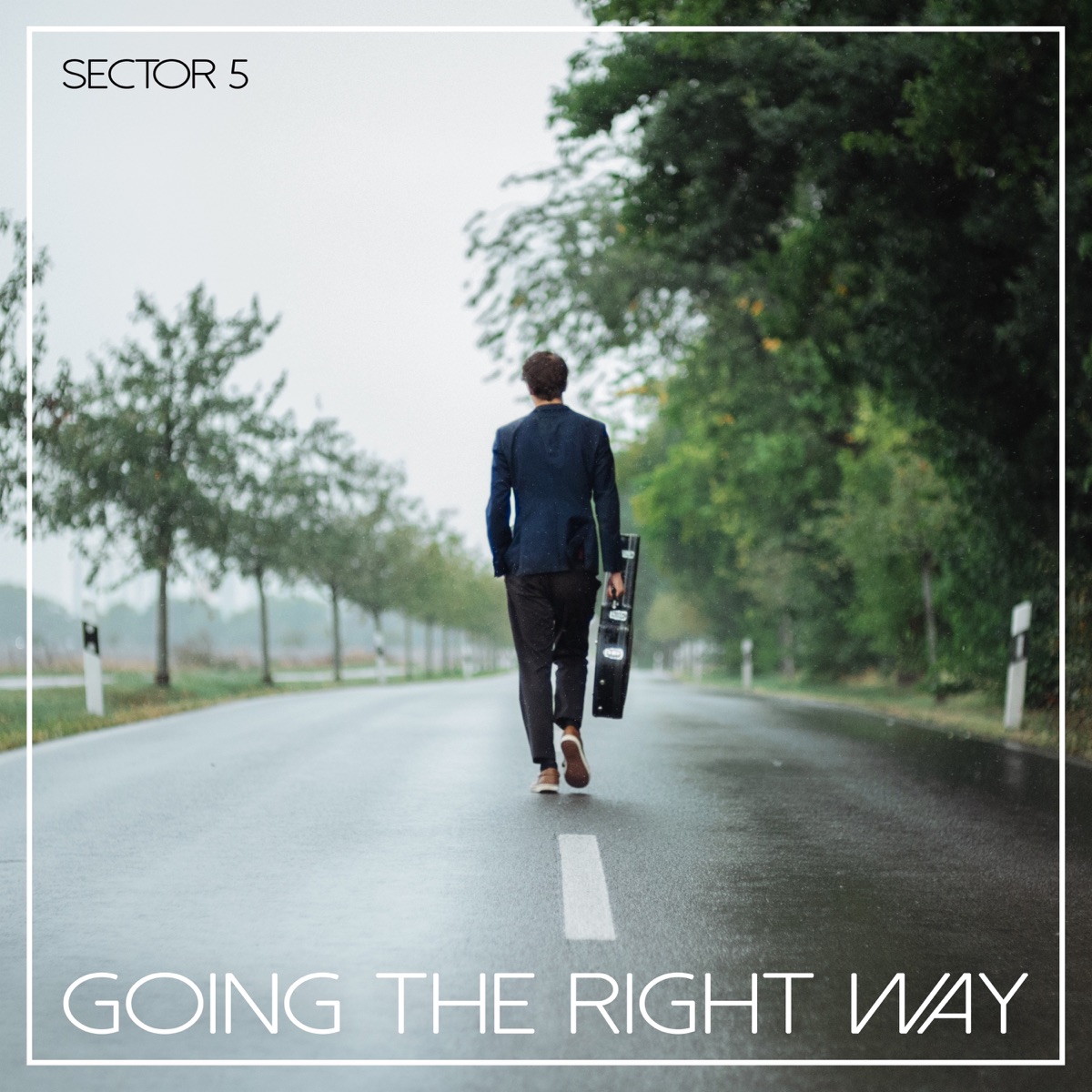 Going the Right Way - Single by Sector 5 album cover