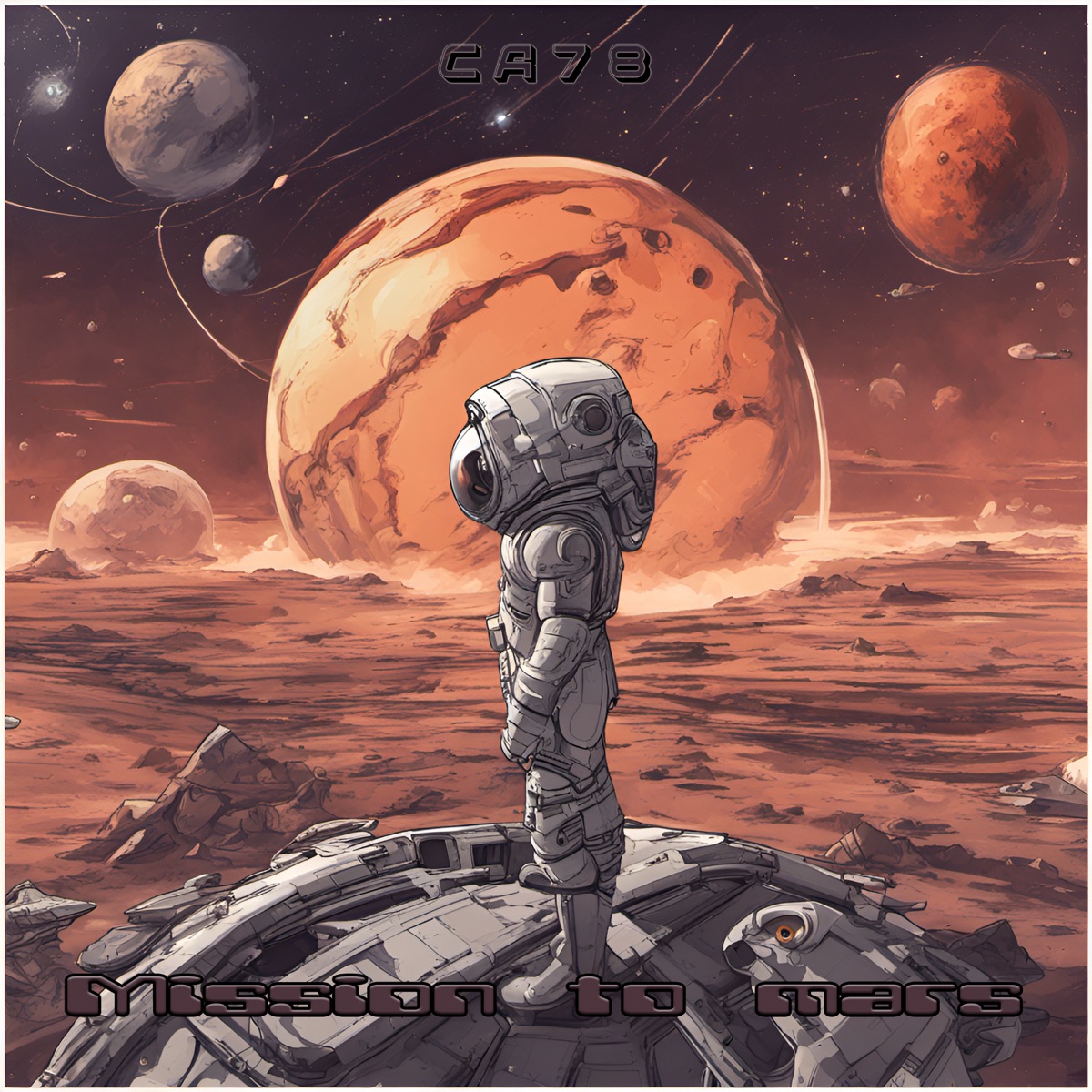 Mission to Mars - Single by CA78 & Calibrated Audio album cover