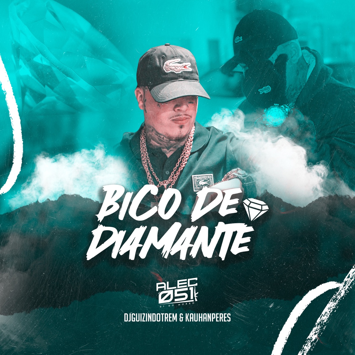 Bico de Diamante - Single by alec, Kauhan Peres & DJ Guizin do Trem album cover