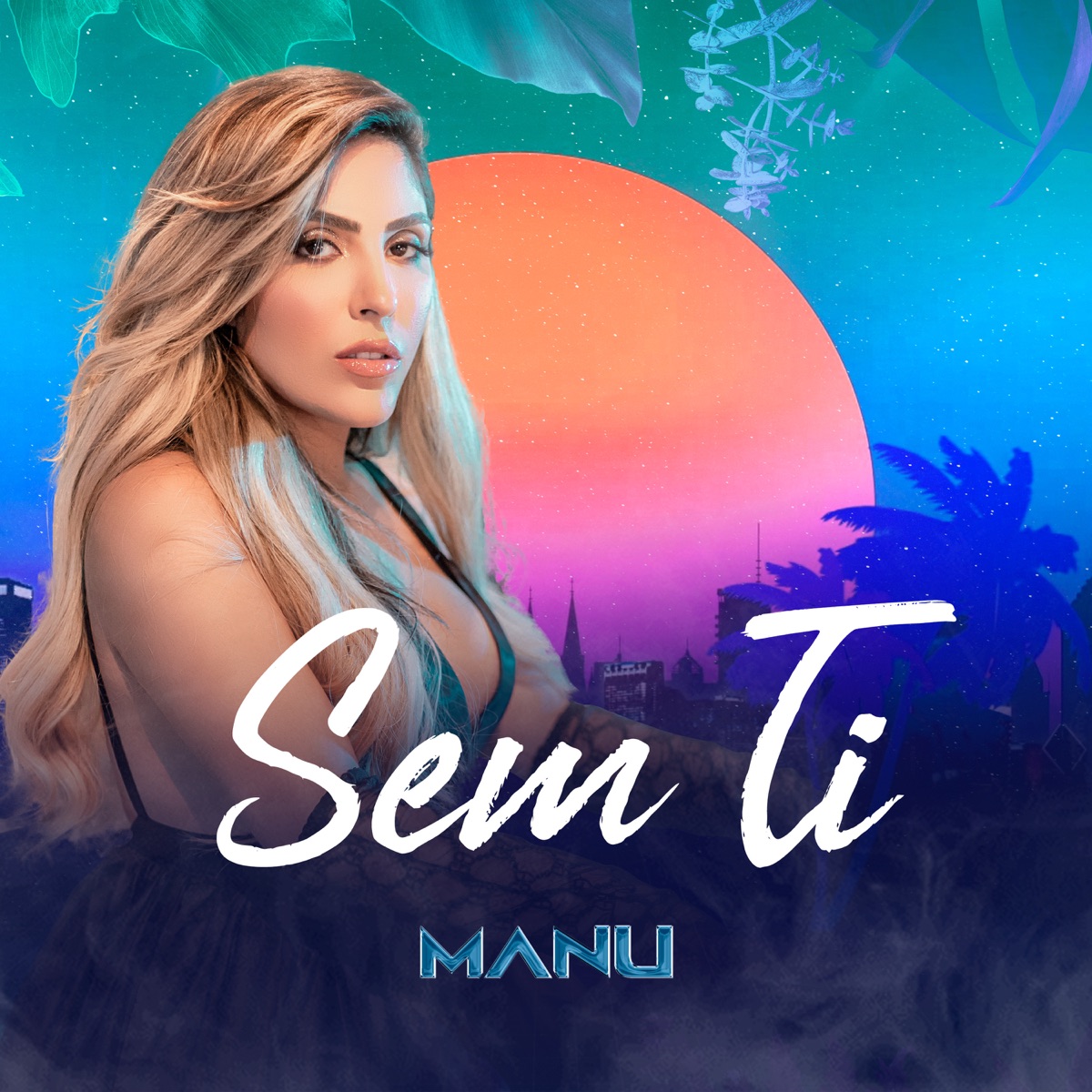Sem Ti - Single by Manu album cover
