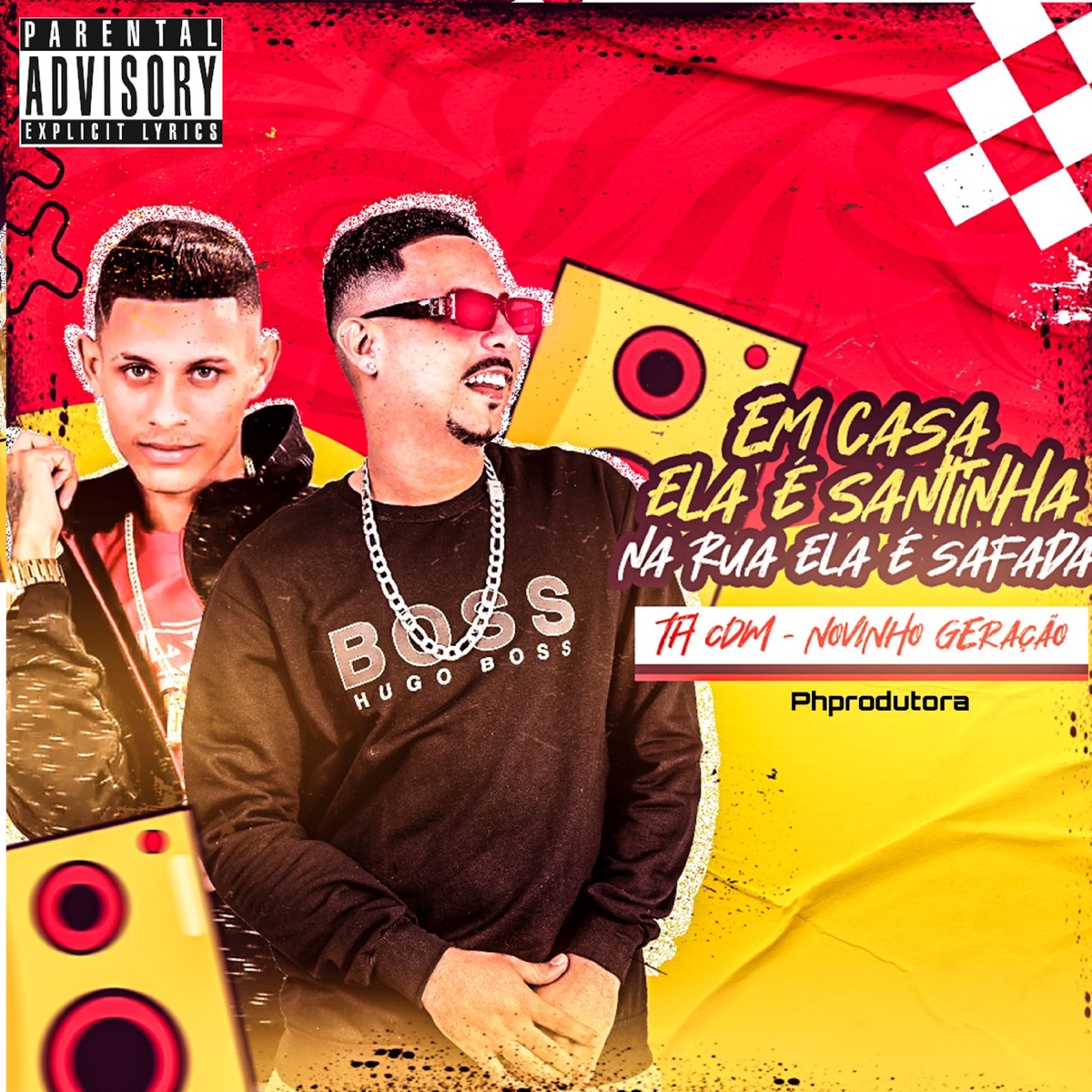 Em Casa Ela É Santinha na Rua Ela É Safada - Single by Th CDM, Novinho Geração & phprodutora album cover