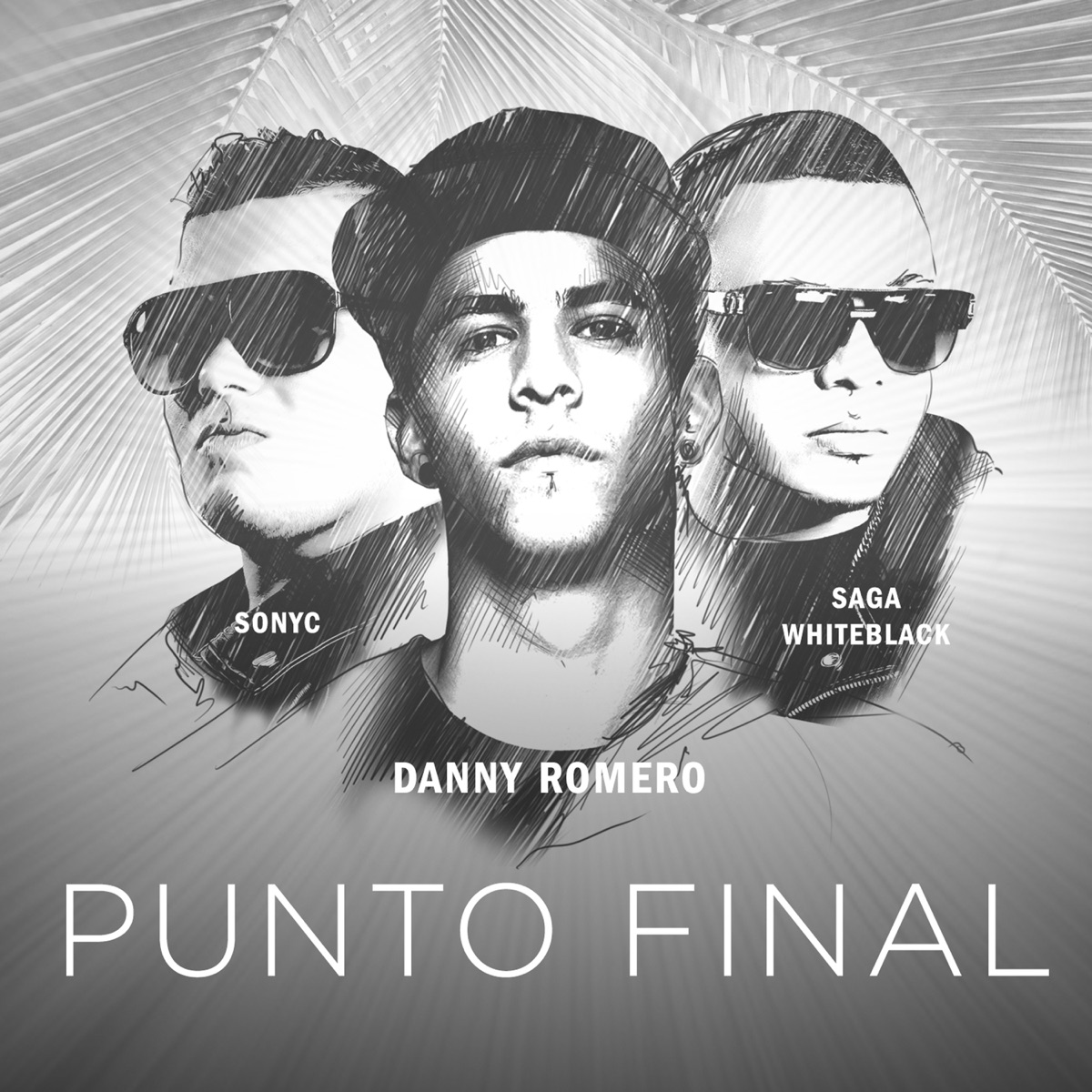 Punto Final (feat. Saga WhiteBlack & Sonyc) - Single by Danny Romero album cover