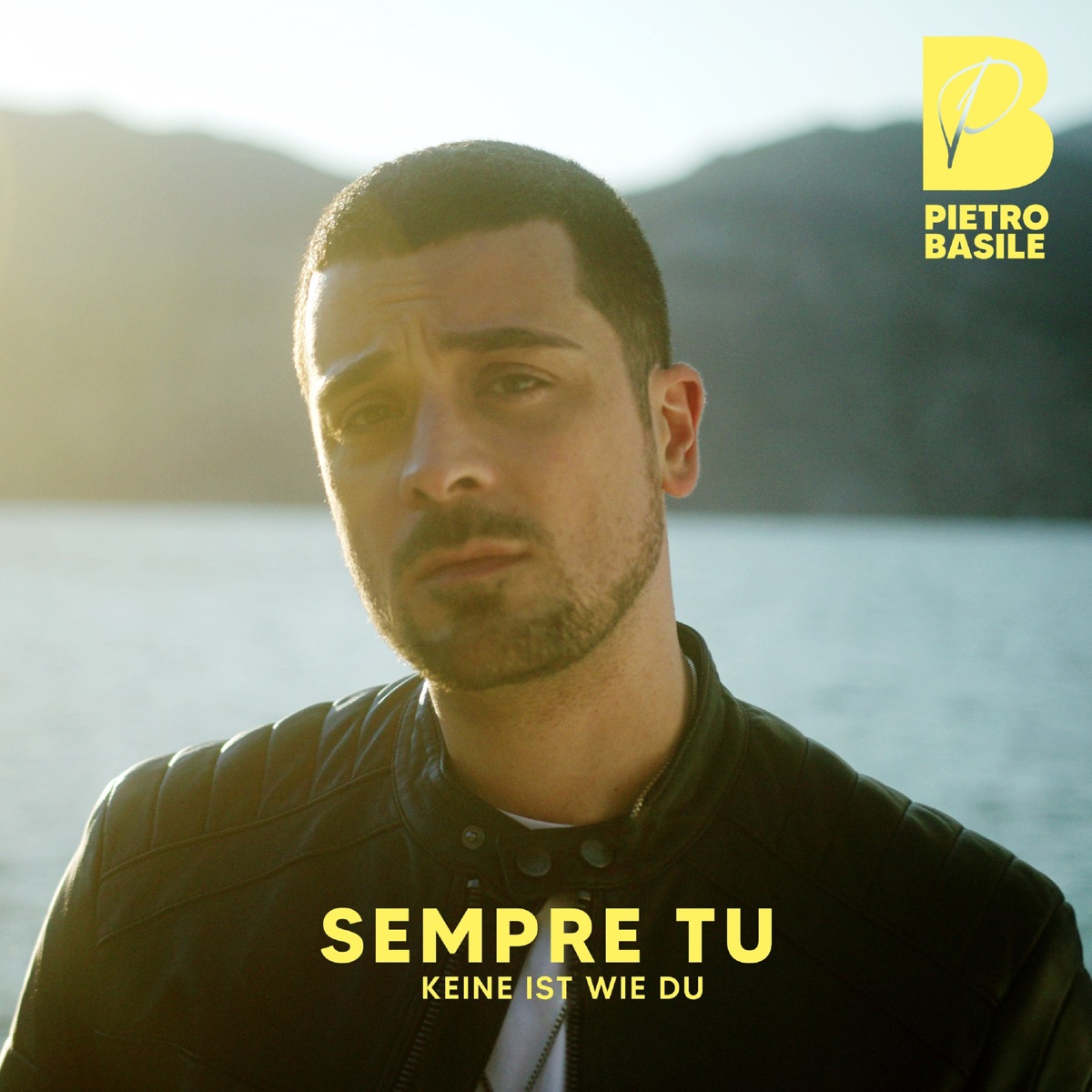Sempre Tu (Keine ist wie du) - Single by Pietro Basile album cover