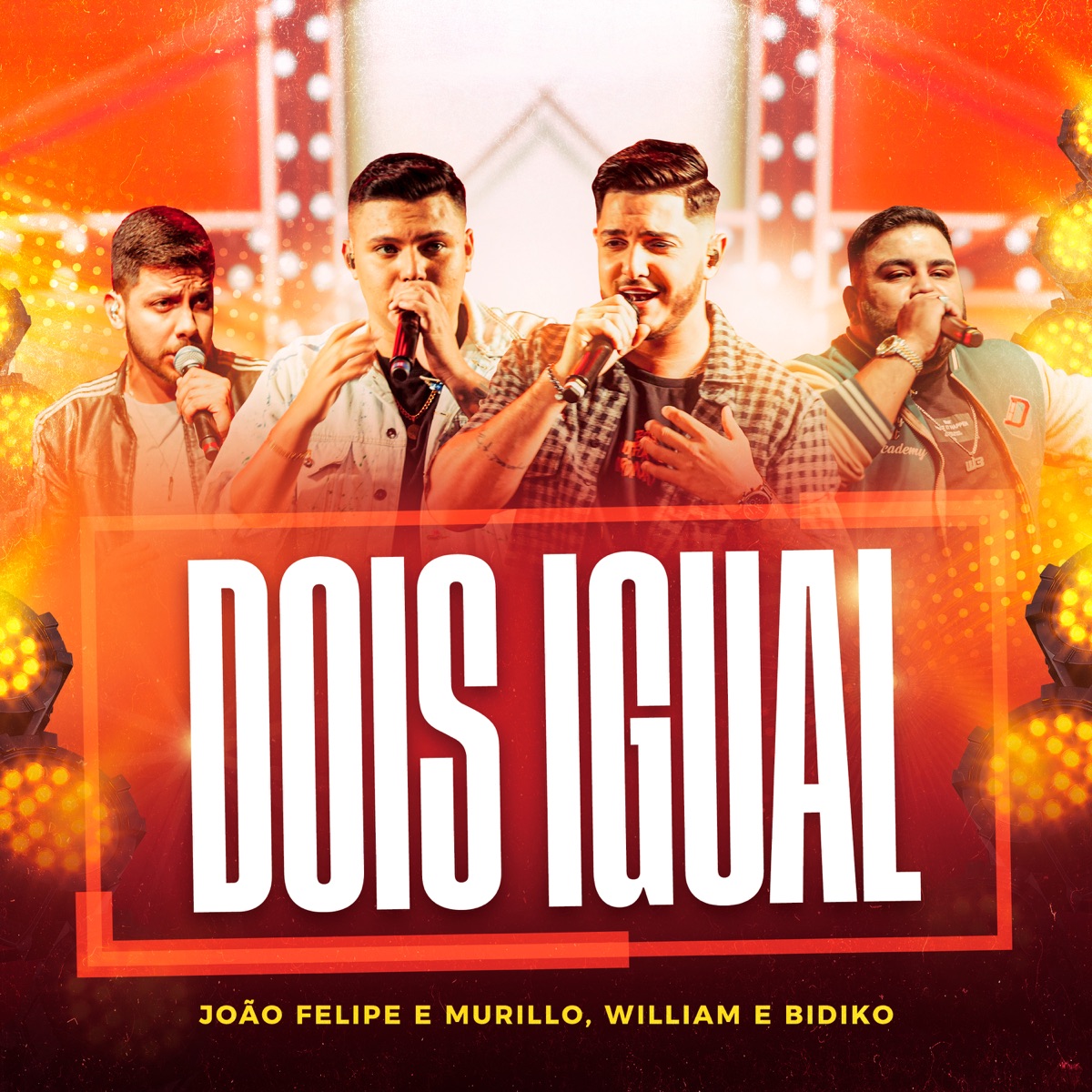 Dois Igual - Single by João Felipe e Murillo & William & Bidiko album cover