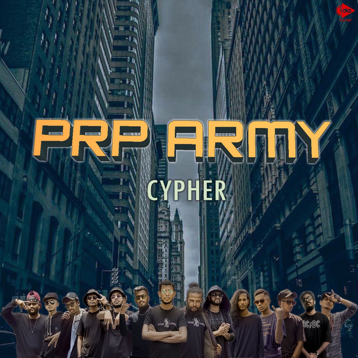 PRP Army Cypher (feat. Kc10 RealCMB, C Durmus, Dr. Thaan, Novey X, The NL, Prabath G., Moza G, Real Emiya, Zazi G, The M2 & D LUCII) - EP by Parana Rap Pasala album cover