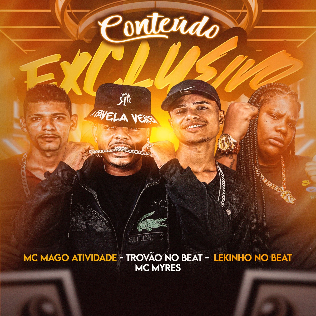 Conteúdo Exclusivo (feat. MC Myres & Trovão no Beat) - Single by Mc Mago Atividade & Lekinho no Beat album cover