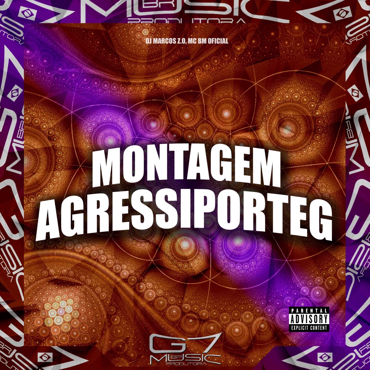 Montagem Agressiporteg - Single by DJ Marcos Z.O & Mc bm oficial album cover