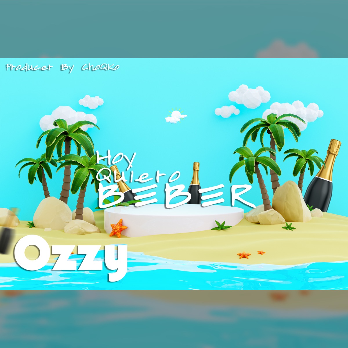 Hoy Quiero Beber - Single by CHOQKO & Ozzy album cover