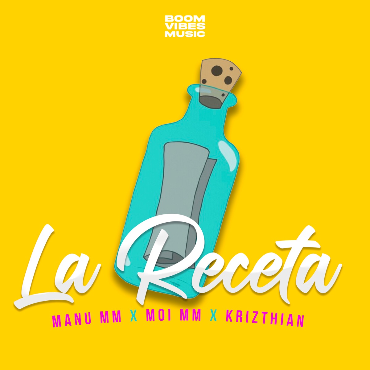 La Receta - Single by Manu MM, Moi MM & Krizthian album cover