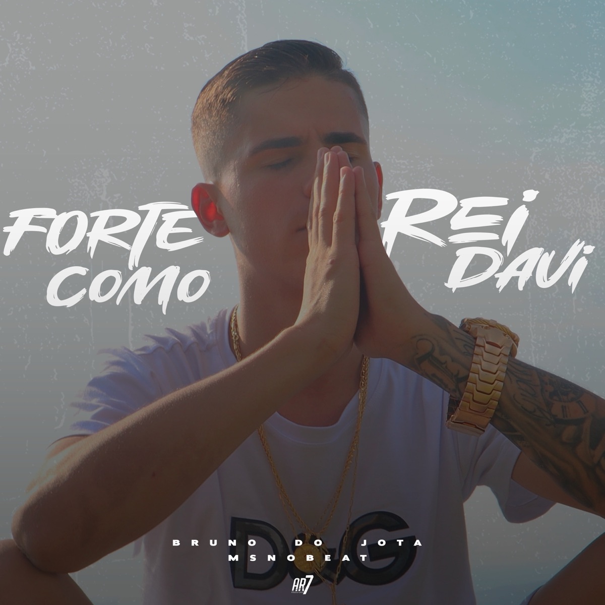 Forte Como Rei Davi - Single by Bruno do Jota & MSnoBEAT album cover
