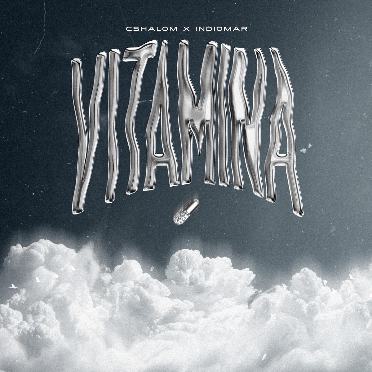 Vitamina - Single by CSHALOM & Indiomar album cover