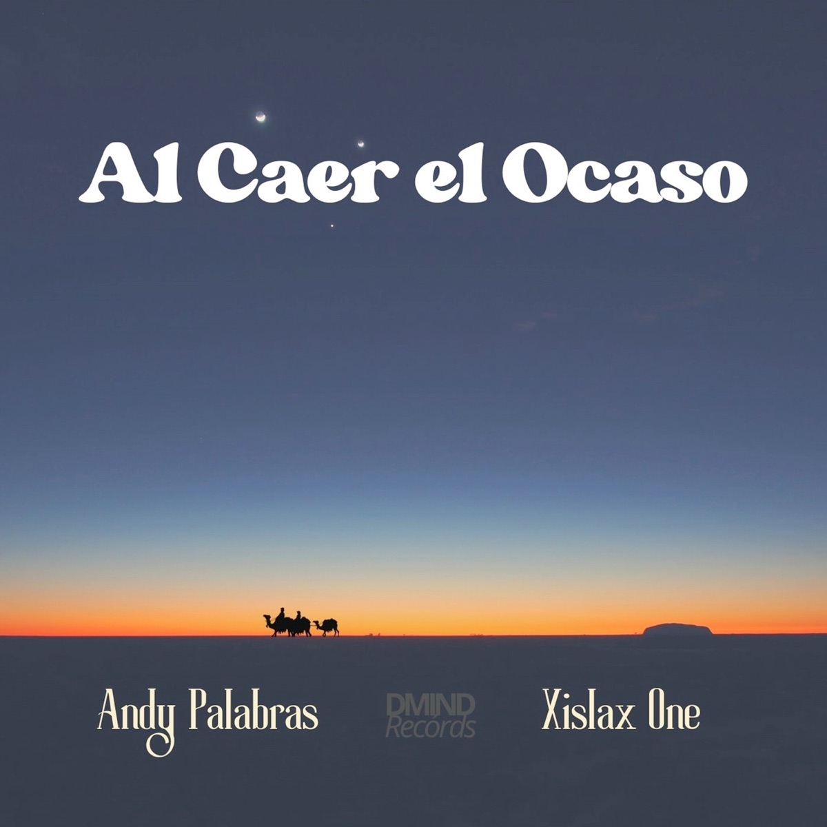 Al Caer el Ocaso - Single by Andy Palabras & Xislax One album cover