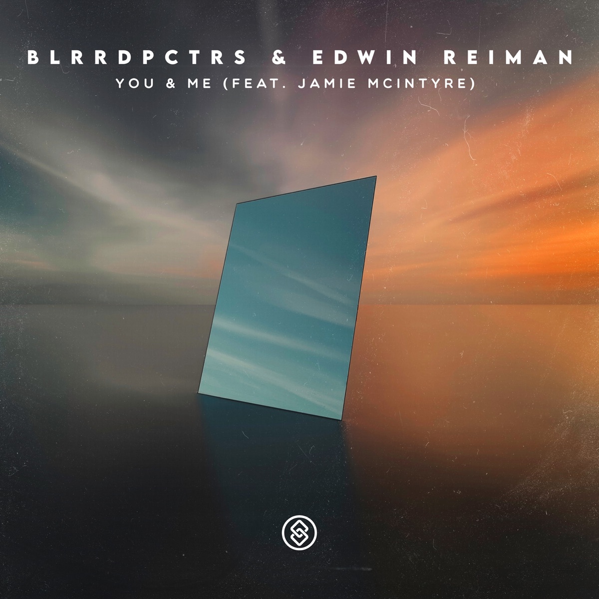 You & Me (feat. Jamie McIntyre) - Single by Blrrdpctrs & Edwin Reiman album cover