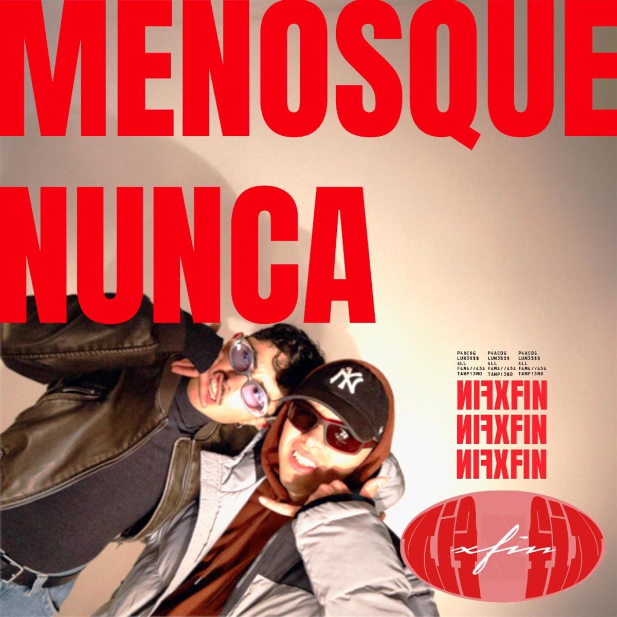 MENOSQUENUNCA - Single by makeSENSE & OnMyWayyy! album cover