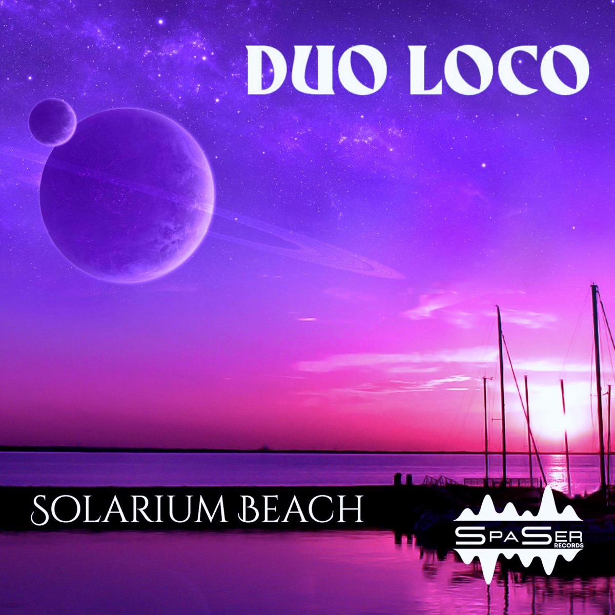 Solarium Beach (Extended Version) - Single by Duo Loco album cover