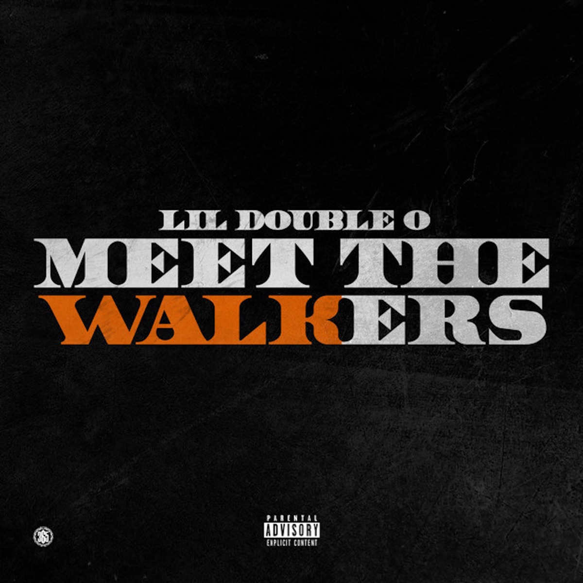 Meet the Walkers - Single by Lil Double 0 album cover artwork