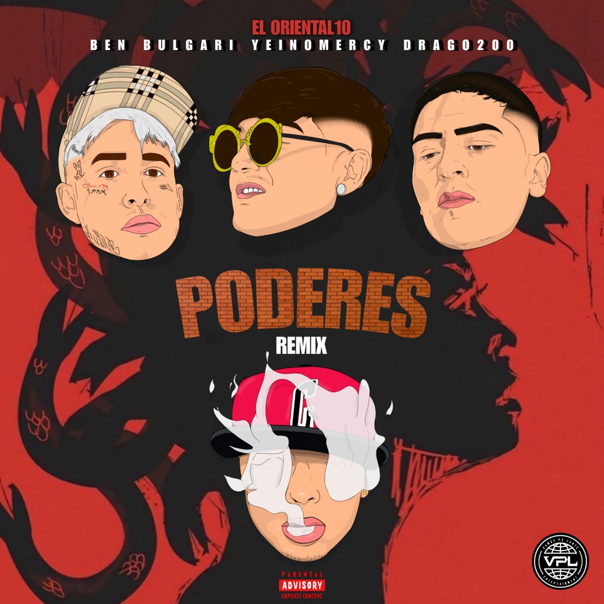 Poderes (Remix) [feat. Yeinomercy] - Single by El Oriental10, Drago200 & Ben Bulgari album cover