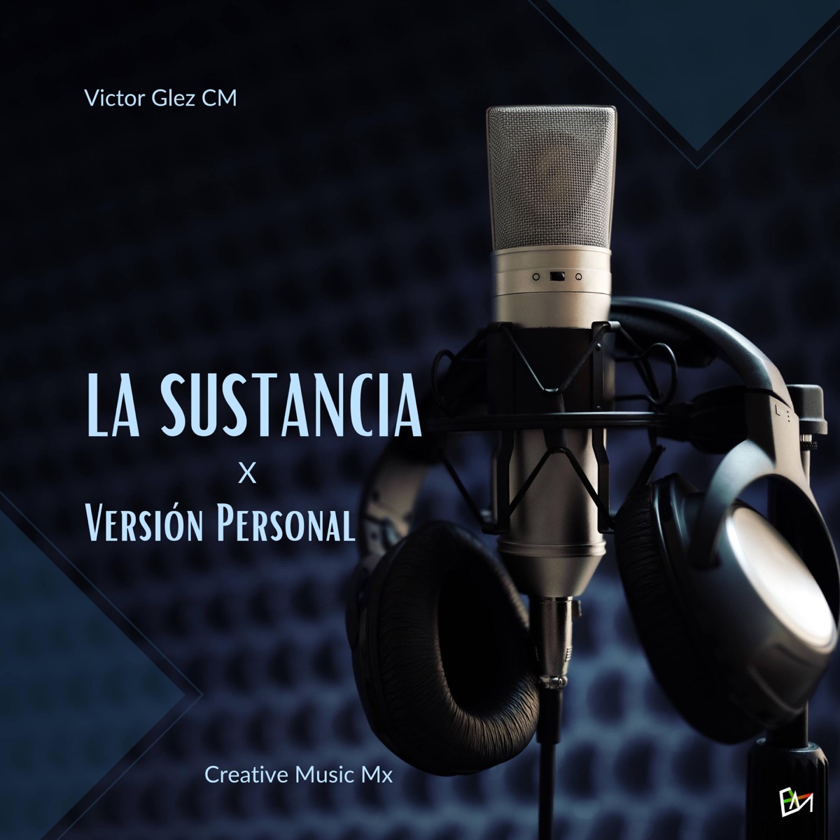 La Sustancia X (Version Personal) - Single by Victor Glez CM album cover