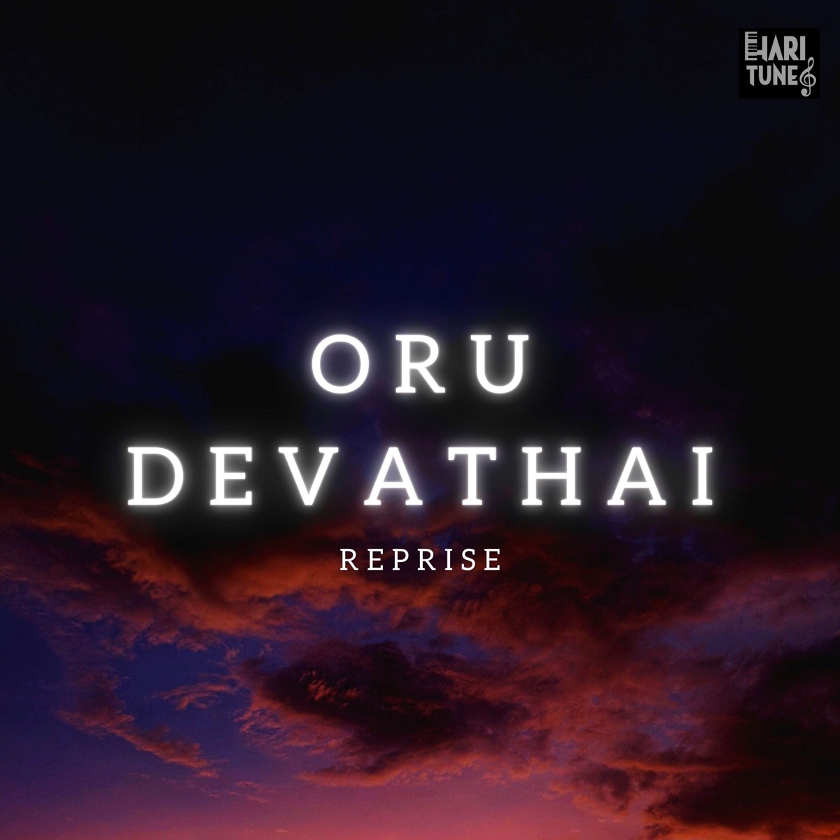 Oru Devathai Reprise (feat. Sreejith Ravi) - Single by Hari Tunes album cover