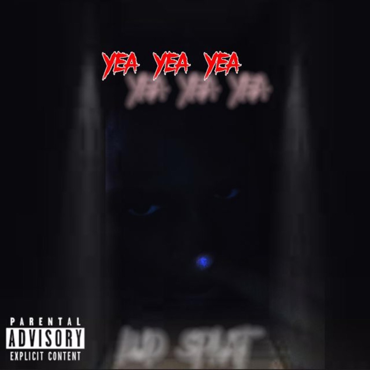 Yea Yea Yea - Single by Lud Splat album cover